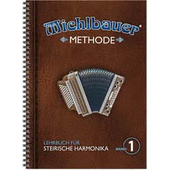 Michlbauer Steirische Harmonika Methode 1