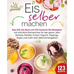 Eis selber machen