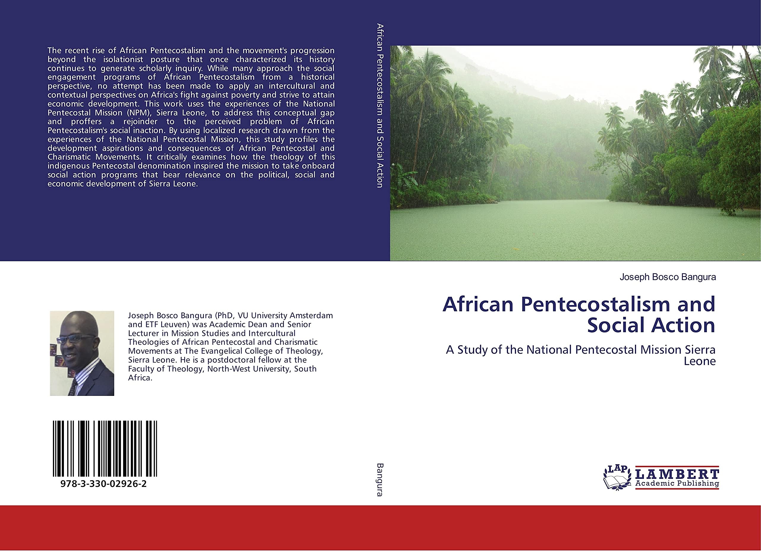 African Pentecostalism and Social Action: A Study of The National Pentecostal Mission Sierra Leone
