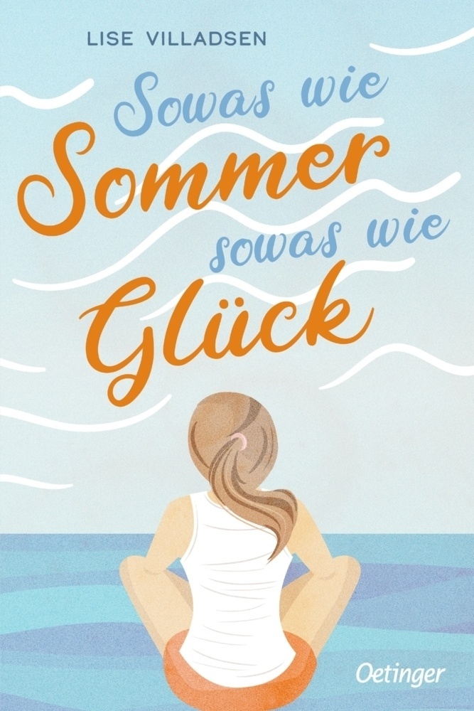 Sowas Wie Sommer  Sowas Wie Glück - Lise Villadsen  Gebunden