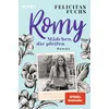 Romy. Mädchen, die pfeifen: / Mütter-Trilogie Bd.3