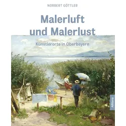 Malerluft und Malerlust