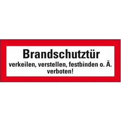Aufkleber I Feuerwehrschild Brandschutztür verkeilen, verstellen..., KRO, Folie, 210x74mm, DIN 4066