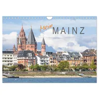 Calvendo Mein Mainz (Wandkalender 2026 DIN A4 quer), CALVENDO