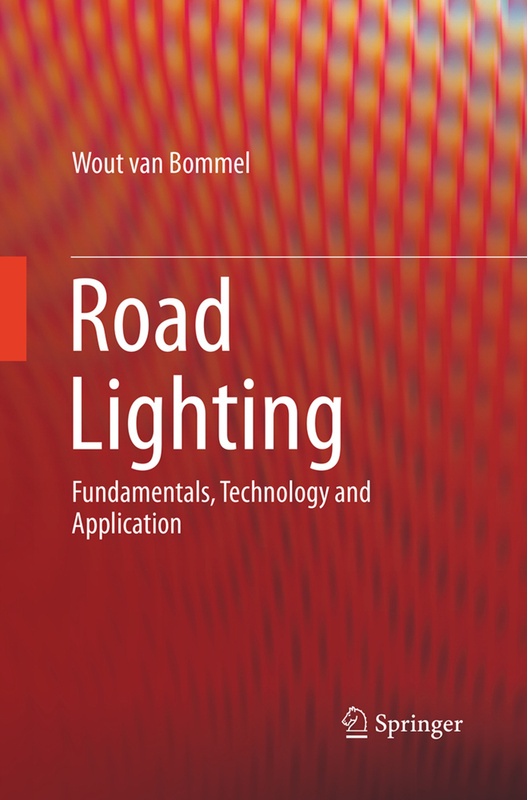 Road Lighting - Wout van Bommel, Kartoniert (TB)