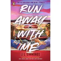 Penguin Books Ltd Run Away With Me:
