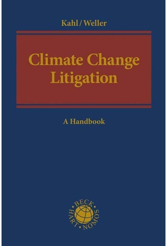 Climate Change Litigation - Wolfgang Kahl, Marc Weller, Leinen