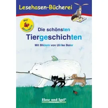 Hase und Igel Verlag Die schönsten Tiergeschichten / Silbenhilfe