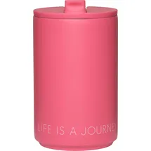 DESIGN LETTERS Life is a Journey Thermobecher rosa