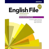 Oxford University ELT English File: Advanced Plus: Student's Book