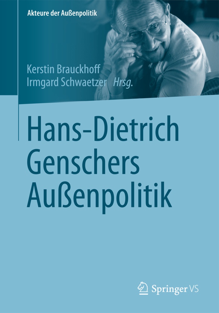 Hans-Dietrich Genschers Außenpolitik  Kartoniert (TB)