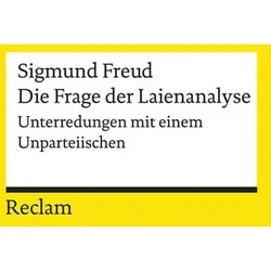 Die Frage der Laienanalyse. Unterredungen mit einem Unparteiischen