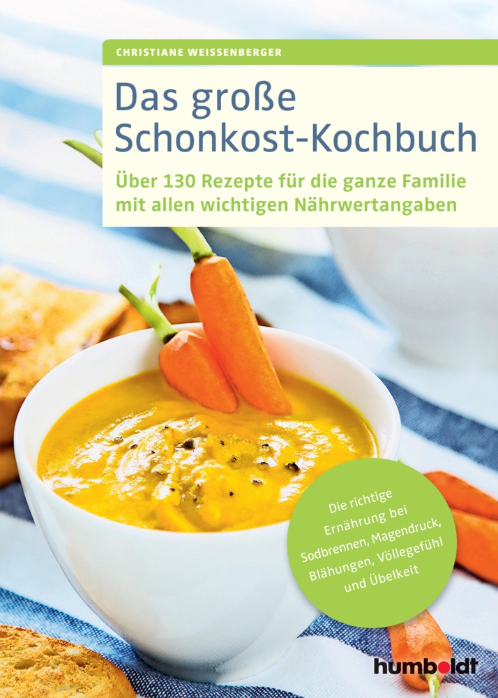 Das Große Schonkost-Kochbuch - Christiane Weißenberger  Gebunden