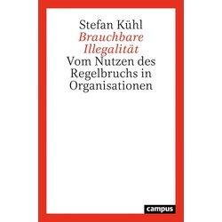 Brauchbare Illegalität