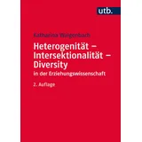 UTB Heterogenität - Intersektionalität - Diversity in der Erziehungswissenschaft
