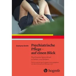 Psychiatrische Pflege – auf einen Blick