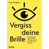 Herbig Verlag Vergiss deine Brille