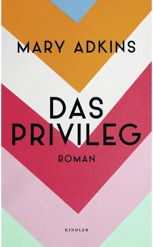 Das Privileg - Mary Adkins  Gebunden