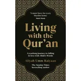 Rider Living with the Qur’an: A yearlong journey to falling in love with Allah’s Words