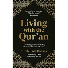 Rider Living with the Qur’an: A yearlong journey to falling in love with Allah’s Words