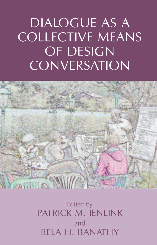 Dialogue as a Collective Means of Design Conversation