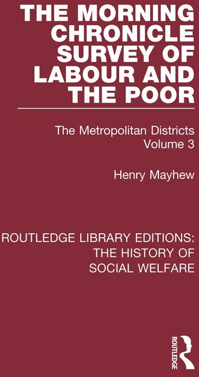 The Morning Chronicle Survey of Labour and the Poor: eBook von Henry Mayhew