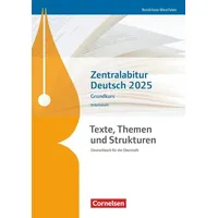 Cornelsen Verlag Texte, Themen und Strukturen. Zentralabitur Deutsch 2025
