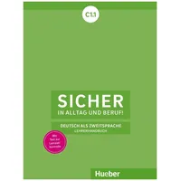 Hueber Sicher in Alltag und Beruf! C1.1