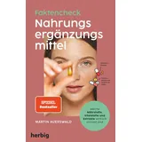 Herbig in der Franckh-Kosmos Verlags-GmbH & Co. KG Fakten-Check Nahrungsergänzungsmittel - Welche Nährstoffe, Vitalstoffe und Extrakte wirklich sinnvoll sind