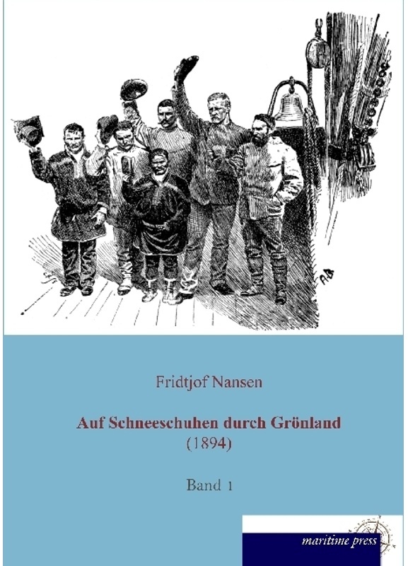 Auf Schneeschuhen Durch Grönland (1894) - Fridtjof Nansen, Kartoniert (TB)