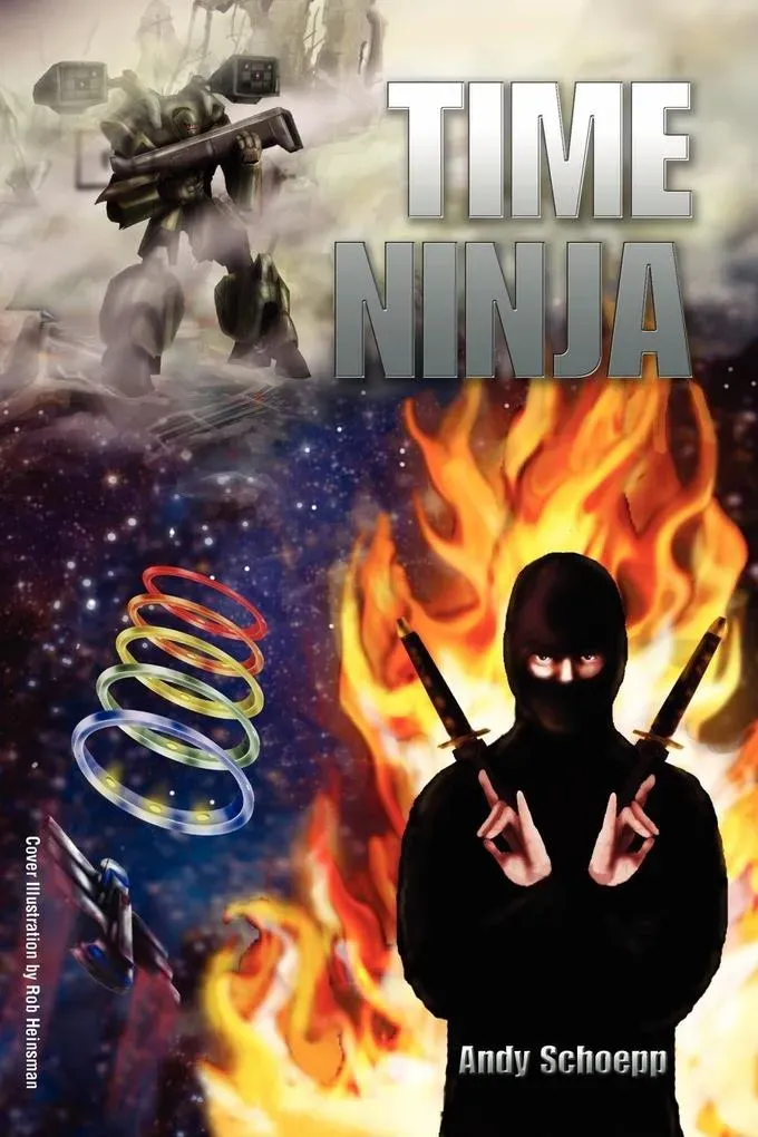 Preisvergleich Produktbild Time Ninja von Andy Schoepp / Outskirts Press / Taschenbuch