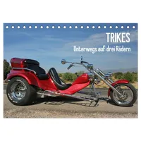 Calvendo Trikes - Unterwegs auf drei Rädern (Tischkalender 2025