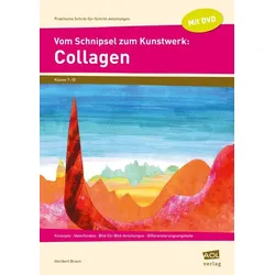 Vom Schnipsel zum Kunstwerk: Collagen