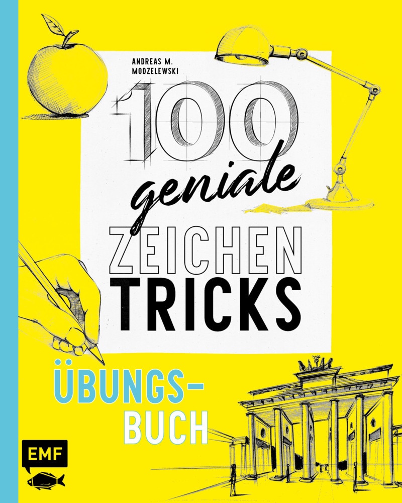 100 Geniale Zeichentricks - Übungsbuch - Andreas M. Modzelewski  Kartoniert (TB)