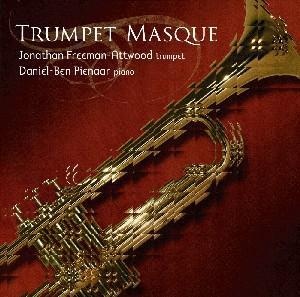 Trumpet Masque - Jonathan Freeman-Attwood  Daniel-Ben Pienaar. (Superaudio CD)