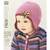 Rico Design rico baby 007. Das kleine Rico Baby Handstrick Buch