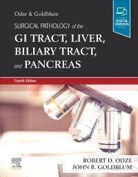 Surgical Pathology Of The Gi Tract  Liver  Biliary Tract And Pancreas - Robert D. Odze  John R. Goldblum  Gebunden