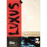 Edition Dux Luxus: Das Album zur CD