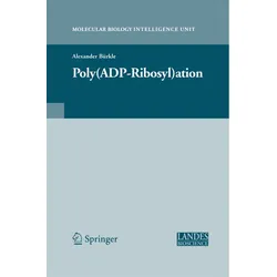 Poly(Adp-Ribosyl)Ation - Alexander Bürkle  Kartoniert (TB)