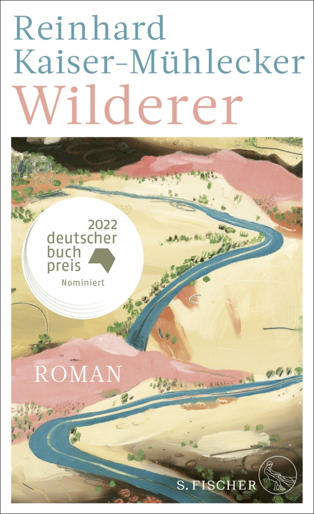 Wilderer - Reinhard Kaiser-Mühlecker  Gebunden