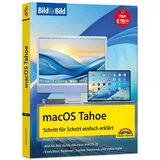 Markt + Technik macOS Tahoe Bild für Bild - die Anleitung in Bildern - ideal für Einsteiger, Umsteiger und Fortgeschrittene: