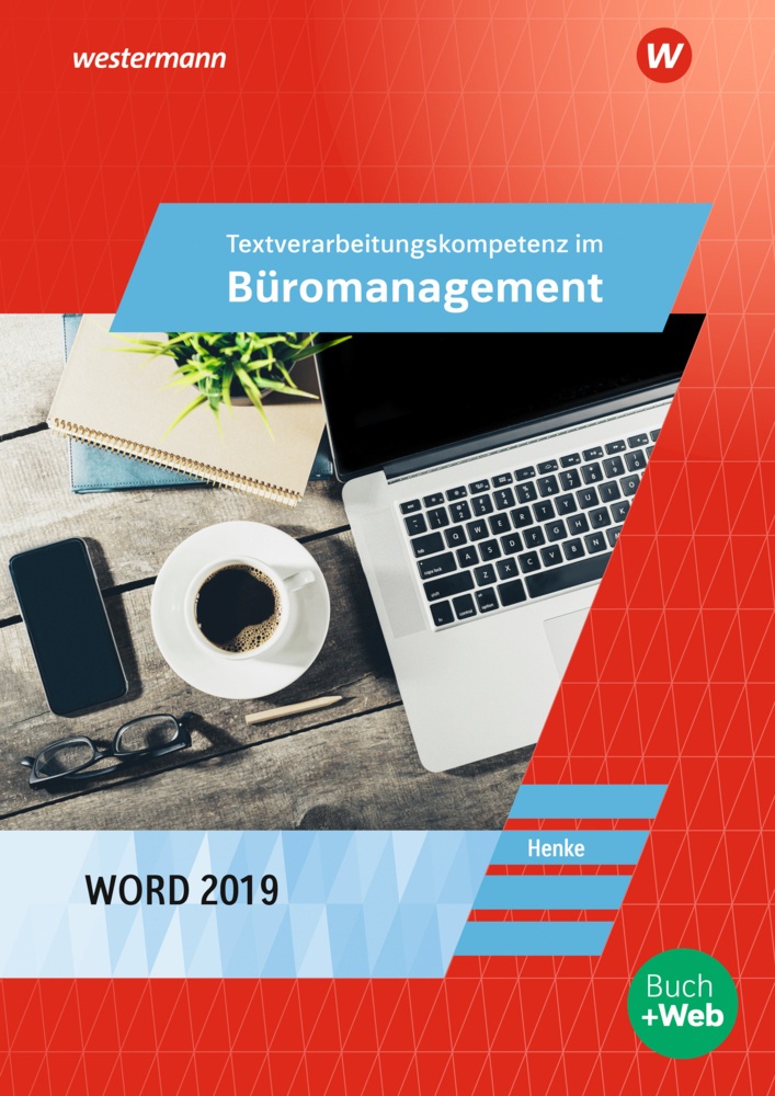 Textverarbeitungskompetenzen Im Büromanagement Mit Word 2019 - Karl Wilhelm Henke  Kartoniert (TB)