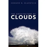 Oxford University Press The Architecture of Clouds