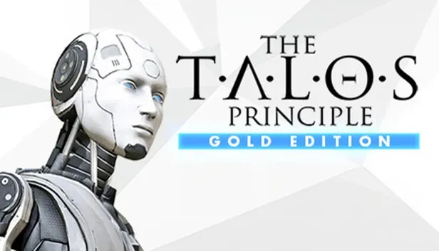 The Talos Principle Gold Edition