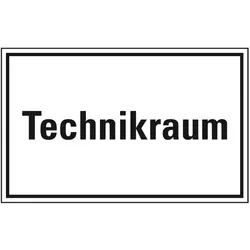 Aufkleber I Hinweisschild Technikraum, Folie, selbstklebend, 300x200mm