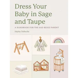 W. W. Norton & Company Dress Your Baby In Sage and Taupe