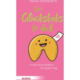 Verlag Herder Ein Glückskeks für dich: