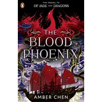 Penguin Books Ltd (UK) The Blood Phoenix