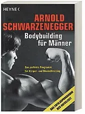 Bodybuilding Für Männer - Arnold Schwarzenegger  Taschenbuch