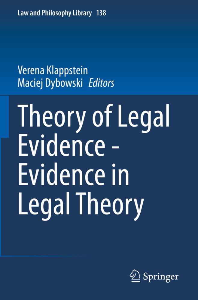 Theory Of Legal Evidence - Evidence In Legal Theory  Kartoniert (TB)